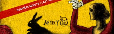 Annecy 2015 - Dernière minute