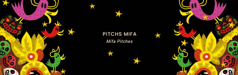Visuel pitchs MIFA