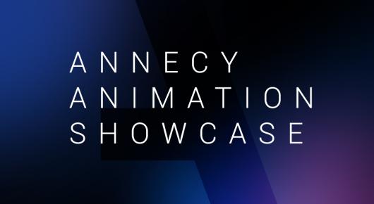 Annecy Animation Showcase